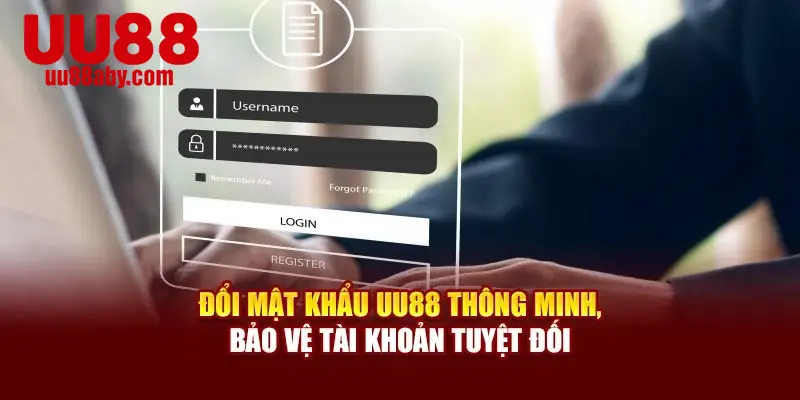 Đổi Mật Khẩu UU88 Thông Minh, Bảo Vệ Tài Khoản Tuyệt Đối