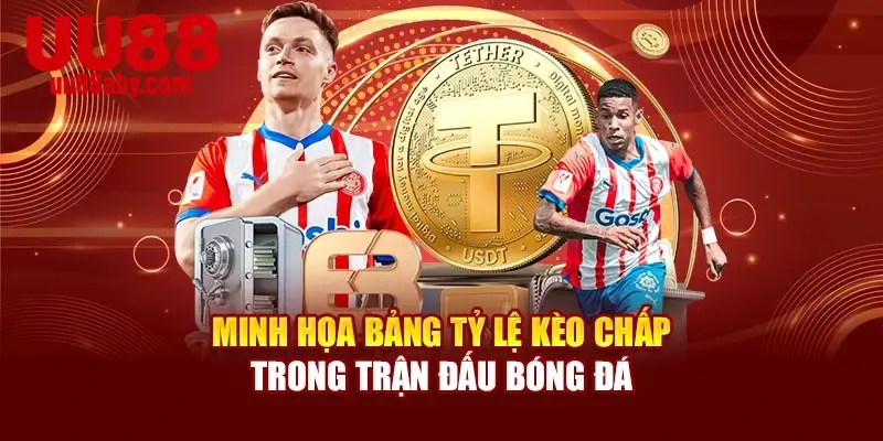 Minh họa bảng tỷ lệ kèo chấp trong trận đấu bóng đá