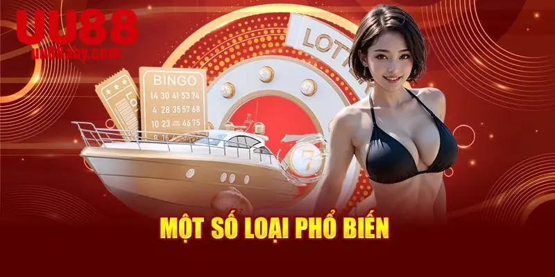 Một số loại phổ biến