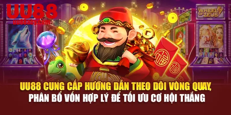 UU88 cung cấp hướng dẫn theo dõi vòng quay, phân bổ vốn hợp lý để tối ưu cơ hội thắng