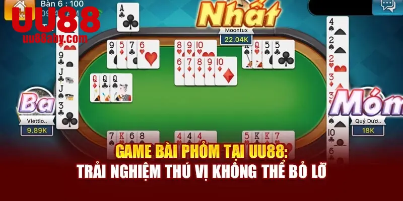 Xác định phỏm và điểm rác để ra quyết định chính xác trong game bài phỏm
