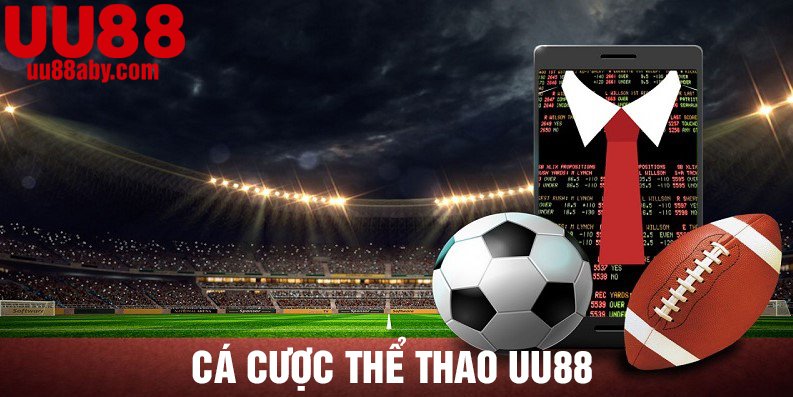 cá cược thể thao uu88 uy tín